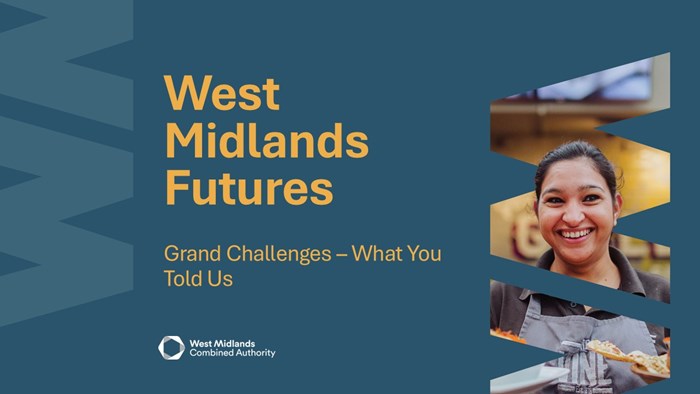 West Midlands Futures: Grand Challenges - What You Told Us cover photo